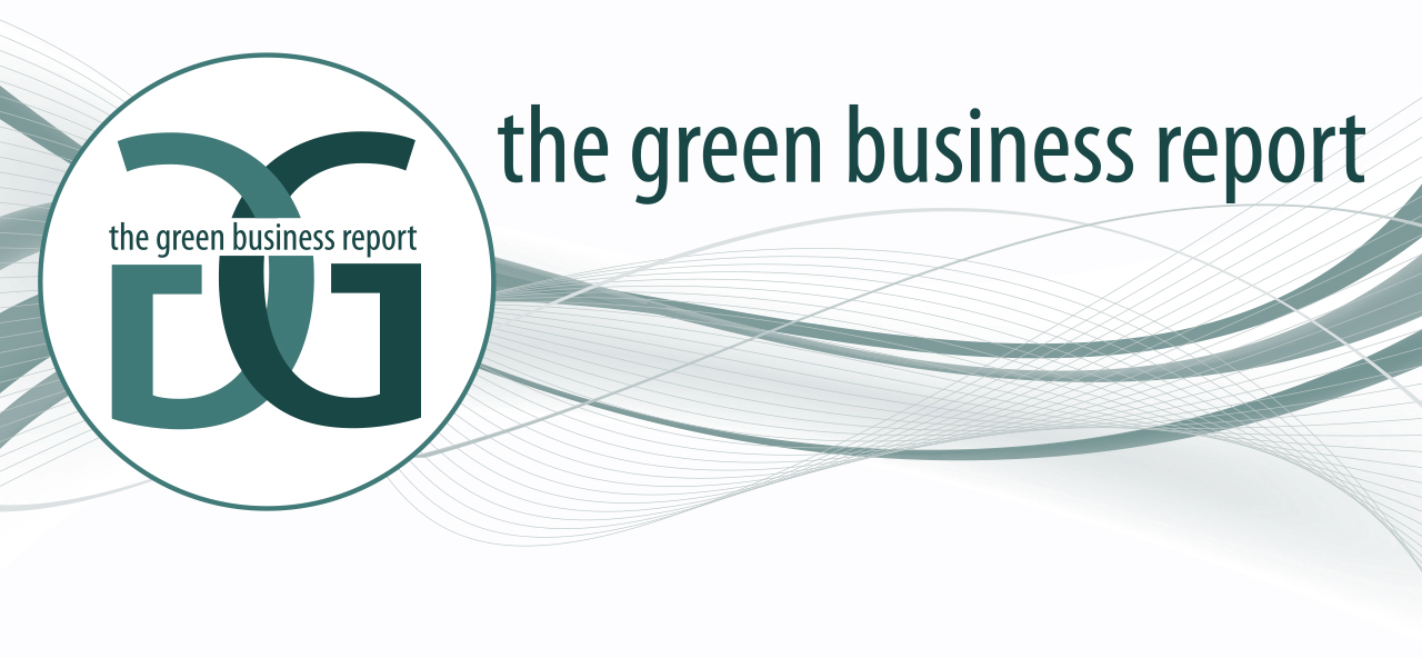 The Green Business Report – The Green Business Report